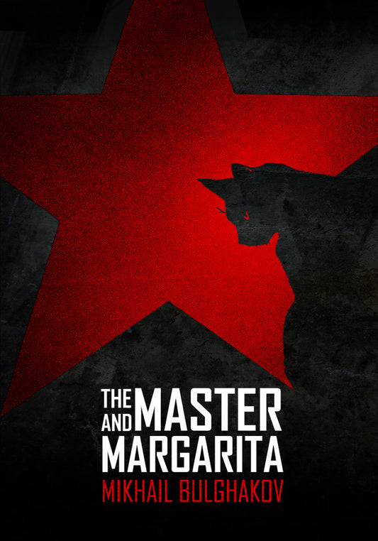 The Master and Margarita - Mikhail Bulgakov